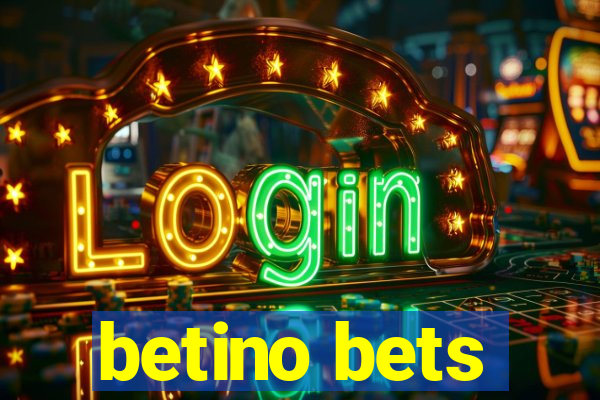 betino bets